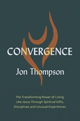 Convergence - Jon Thompson - 9780310182979