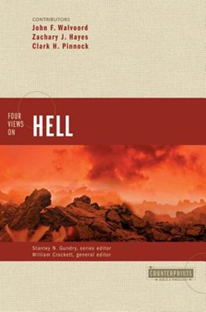 Four Views on Hell, Stanley N. Gundry - Paperback - 9780310212683