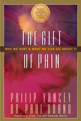 The Gift of Pain - Paul Brand ; Philip Yancey - 9780310221449