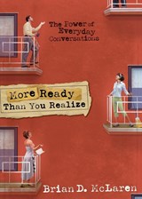 More Ready Than You Realize - Brian D. McLaren - 9780310239642