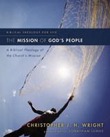 The Mission of God's People - Christopher J. H. Wright - 9780310291121