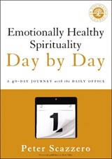 Emotionally Healthy Spirituality Day by Day - Peter Scazzero - 9780310351665