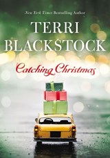 Catching Christmas - Terri Blackstock - 9780310351726