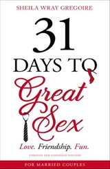 31 Days to Great Sex - Sheila Wray Gregoire - 9780310358350