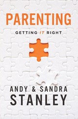 Parenting - Andy Stanley ; Sandra Stanley - 9780310370185