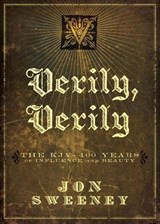 Verily, Verily - Jon Sweeney - 9780310412571