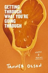 Getting Through What You're Going Through - Zondervan - 9780310465737