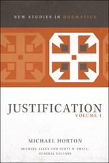 Justification, Volume 1 - Michael Horton - 9780310491606