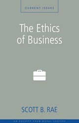 The Ethics of Business - Scott Rae - 9780310496465