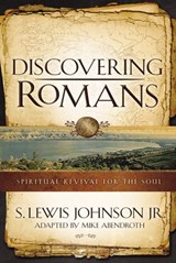 Discovering Romans - S. Lewis Johnson ; Mike Abendroth - 9780310515432