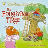 The Berenstain Bears and the Forgiving Tree - Jan Berenstain ; Mike Berenstain - 9780310720843