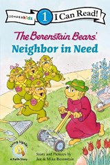 The Berenstain Bears' Neighbor in Need - Jan Berenstain ; Mike Berenstain - 9780310720980