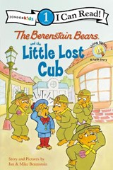 The Berenstain Bears and the Little Lost Cub - Jan Berenstain ; Mike Berenstain - 9780310721000