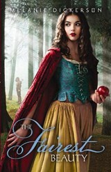 The Fairest Beauty - Melanie Dickerson - 9780310724391