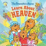 The Berenstain Bears Learn About Heaven - Mike Berenstain - 9780310764472