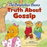 The Berenstain Bears Truth About Gossip - Jan Berenstain ; Mike Berenstain - 9780310765752