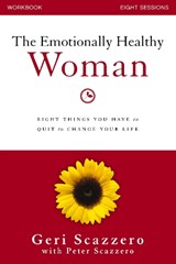 The Emotionally Healthy Woman Workbook - Geri Scazzero ; Peter Scazzero - 9780310828228