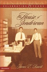 The House of Zondervan - Jim Ruark - 9780310866275