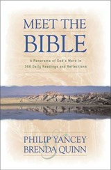 Meet the Bible - Philip Yancey ; Brenda Quinn - 9780310873174