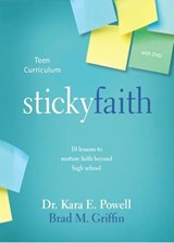 Sticky Faith Teen Curriculum - Brad M. Griffin ; Kara Powell - 9780310889281