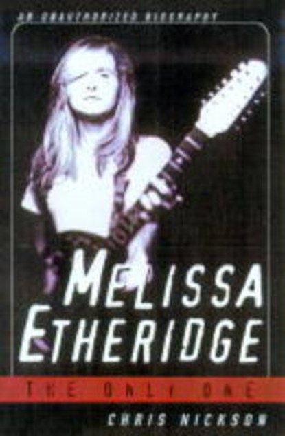 Melissa Etheridge, NICKSON, Chris - Paperback - 9780312151713