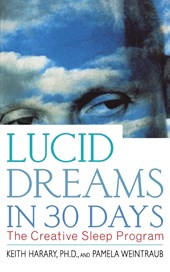 Lucid Dreams in 30 Days 2nd Ed
