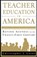 Teacher Education in America, NA,  NA - Paperback - 9780312224547