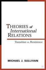 Theories of International Relations - SULLIVAN,  M. ; Donnelly, Jack ; True, Jacqui - 9780312230746