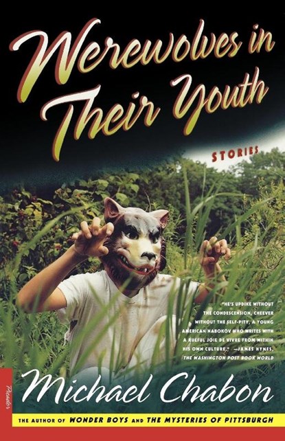 Werewolves in Their Youth, Michael Chabon - Paperback - 9780312254384