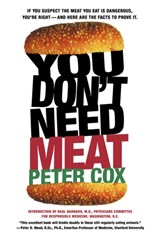 You Don't Need Meat - Peter Cox - 9780312303389