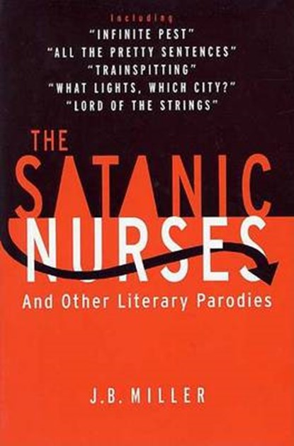 The Satanic Nurses, J B Miller - Gebonden - 9780312305444
