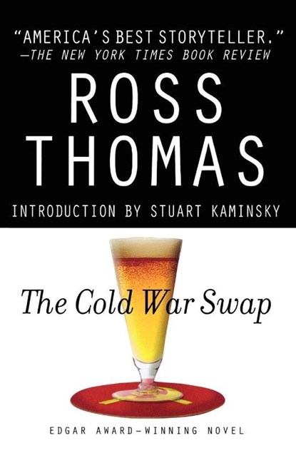 The Cold War Snap, Ross Thomas - Paperback - 9780312315818
