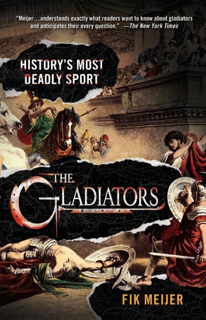 The Gladiators, Fik Meijer - Paperback - 9780312364021