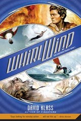 Whirlwind - David Klass - 9780312384296