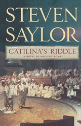 Catilina's Riddle - Steven Saylor - 9780312385293