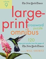 The New York Times Large-Print Crossword Puzzle Omnibus Volume 9 - Will Shortz - 9780312386207