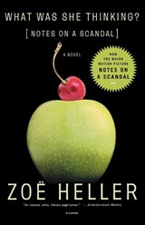 What Was She Thinking - Zoe Heller - 9780312421991