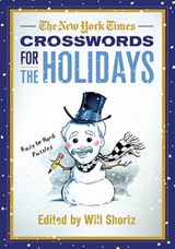 The New York Times Crosswords for the Holidays - Will Shortz - 9780312645441