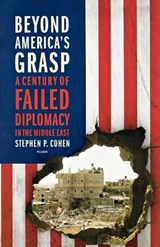 Beyond America's Grasp - Cohen, Stephen P. - 9780312655440