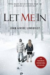 Let Me In - AJVIDE LINDQVIST,  John - 9780312656492