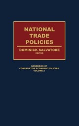 National Trade Policies - Dominick Salvatore - 9780313264894