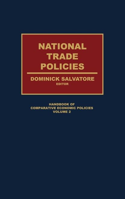 National Trade Policies, Dominick Salvatore - Gebonden - 9780313264894