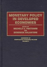 Monetary Policy in Developed Economies - Michelle Fratianni ; Dominick Salvatore - 9780313268694