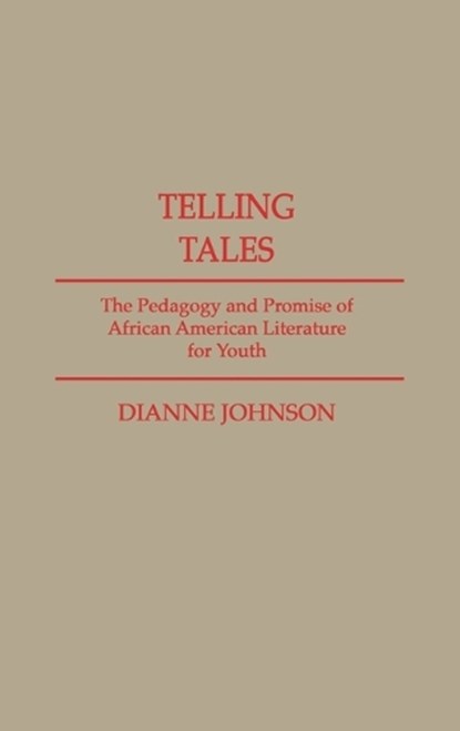 Telling Tales, Dianne A. Johnson - Gebonden - 9780313272066