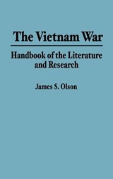 The Vietnam War - James S. Olson - 9780313274220