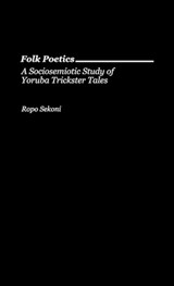 Folk Poetics - Ropo Sekoni - 9780313280030