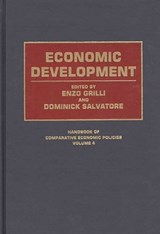 Economic Development - Enzo Grilli ; Dominick Salvatore - 9780313280474