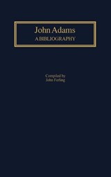John Adams - John Ferling - 9780313281600