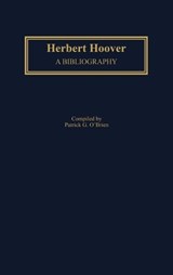 Herbert Hoover - Patrick Obrien - 9780313281884