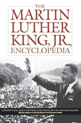 The Martin Luther King, Jr., Encyclopedia - Clayborne Carson ; Tenisha H. Armstrong ; Susan A. Carson ; Erin K. Cook ; Susan Englander - 9780313294402